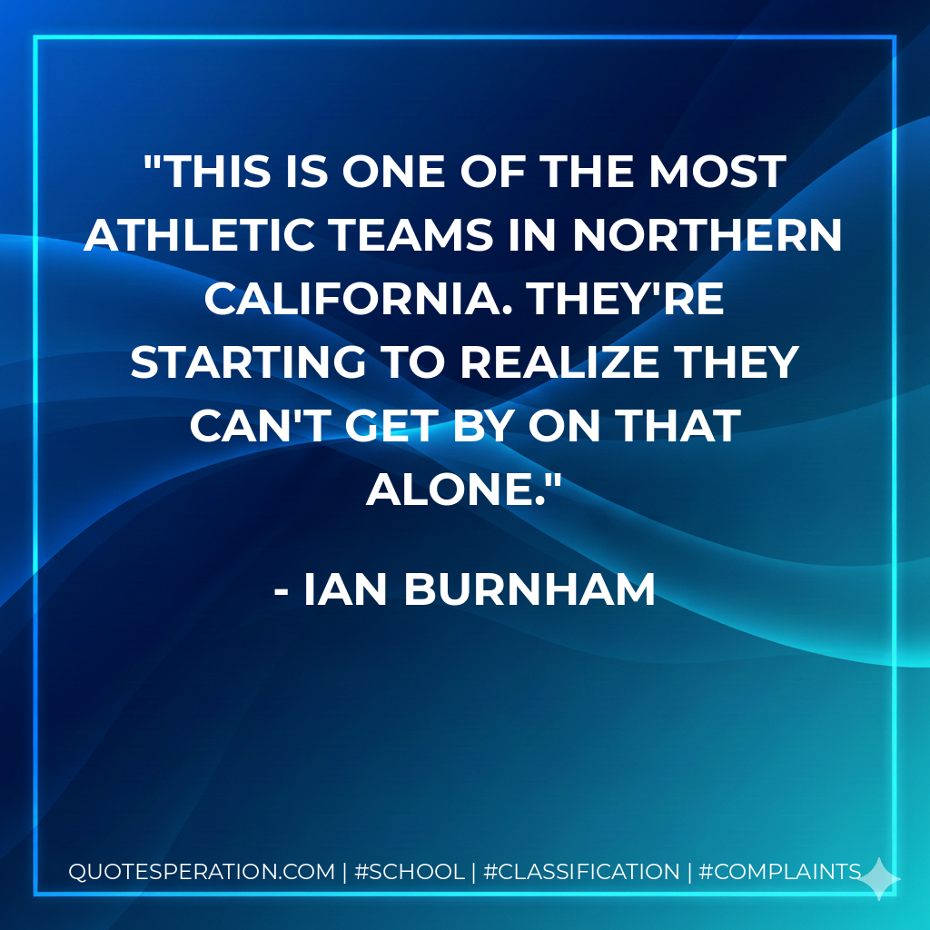 This is one of the most athletic teams in Northern California. They're starting to realize they can't get by on that alone.