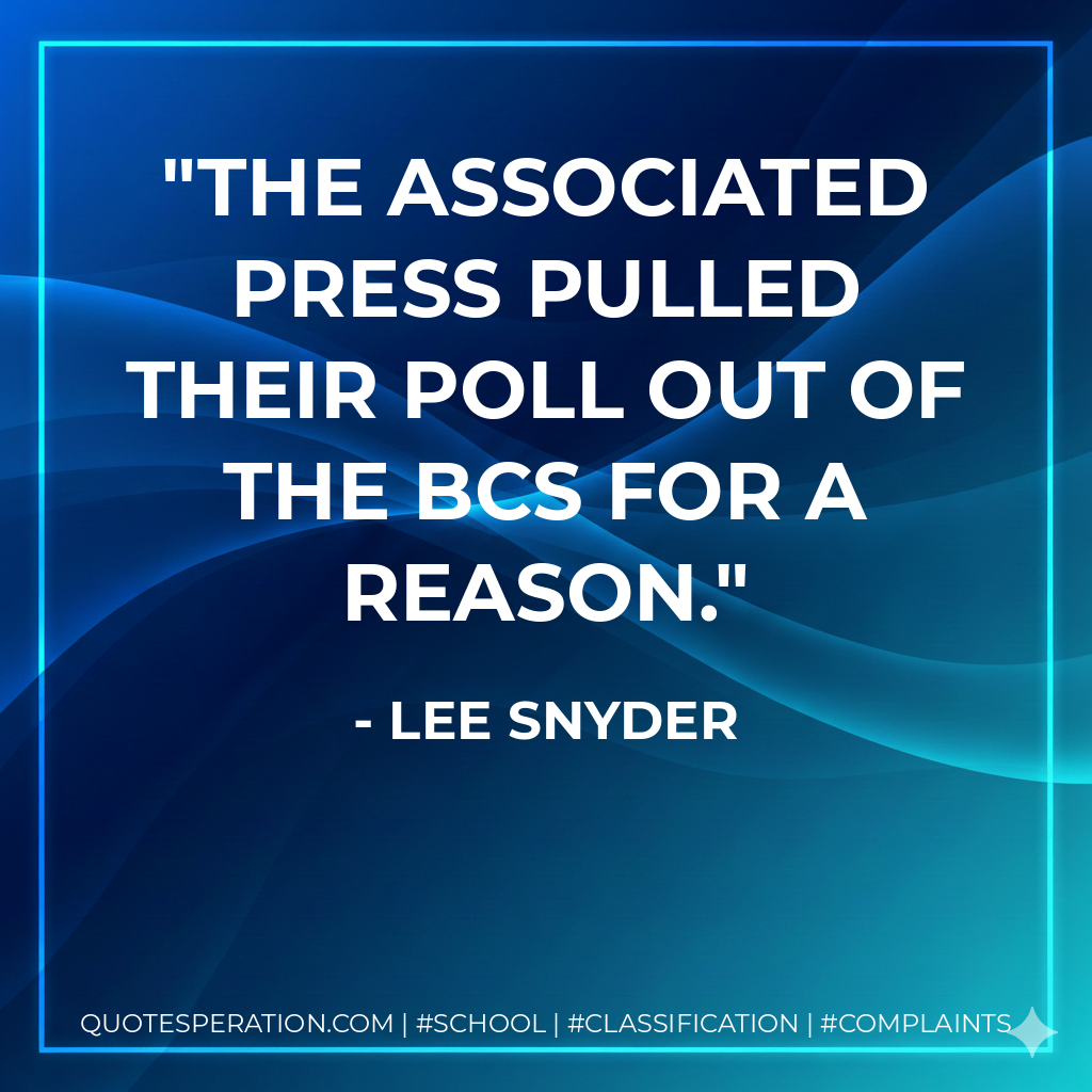 The Associated Press pulled their poll out of the BCS for a reason.