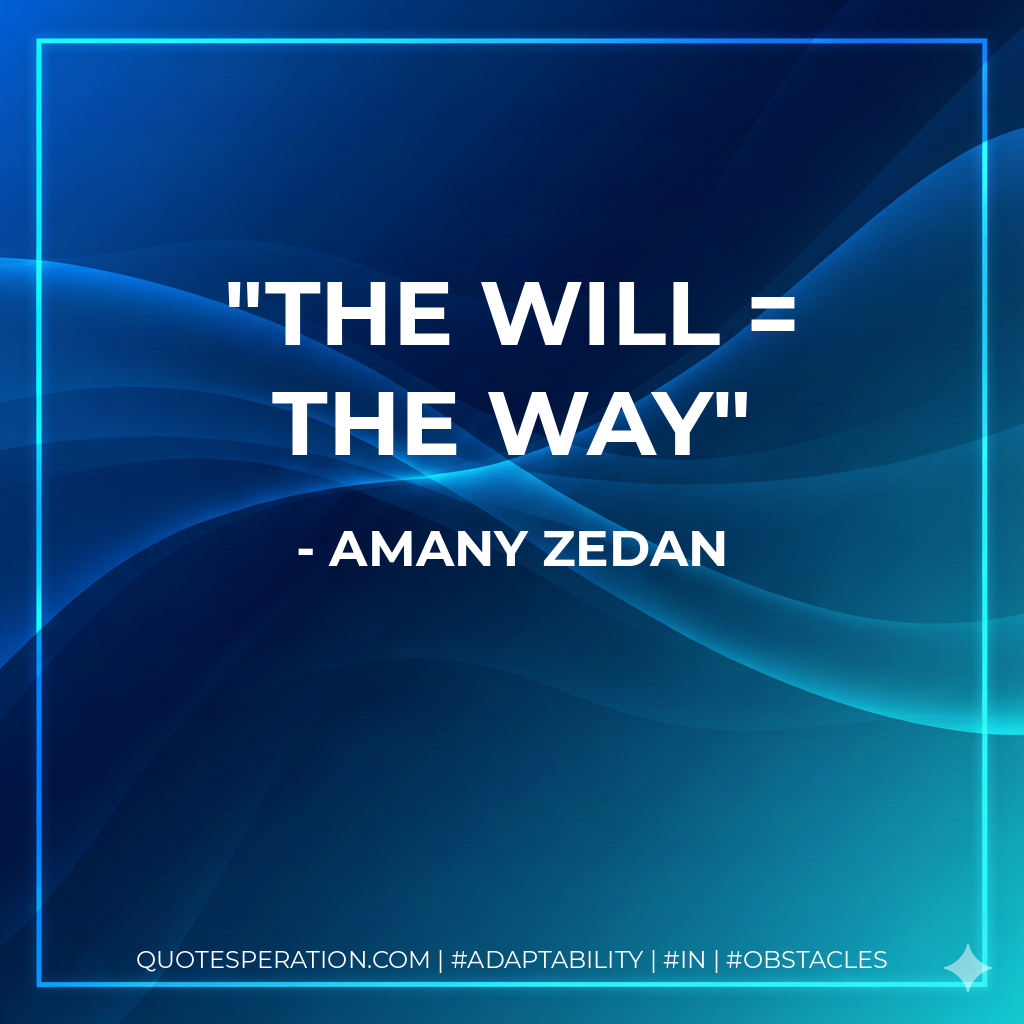 The Will = The Way